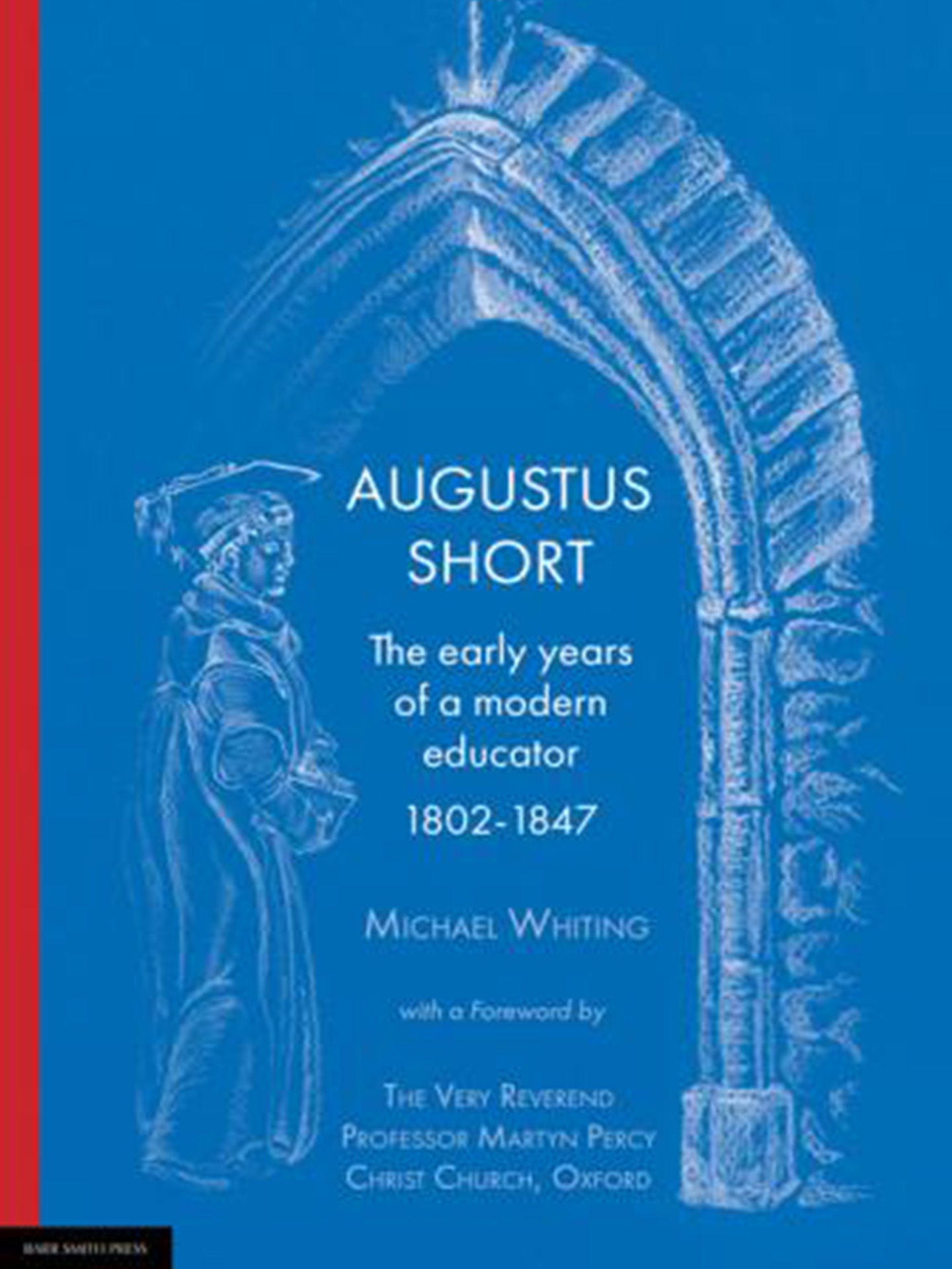 Augustus Short: The early years of a modern educator 1802-1847 cover