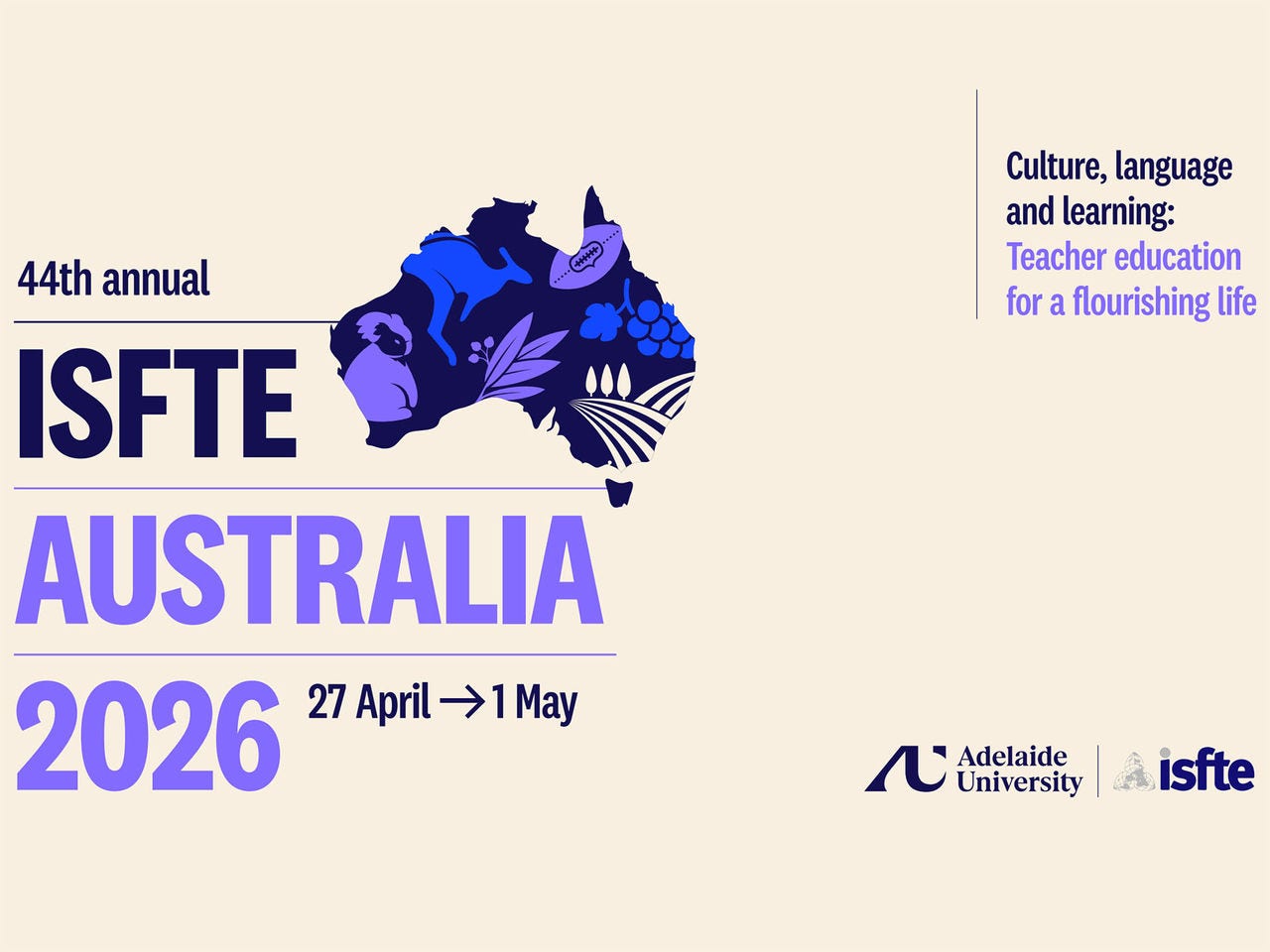 The 44th annual International Society for Teacher Education Seminar