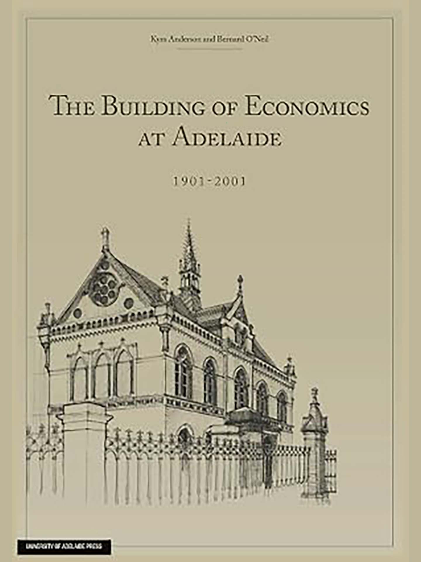 The Building of Economics at Adelaide 1901-2001 cover