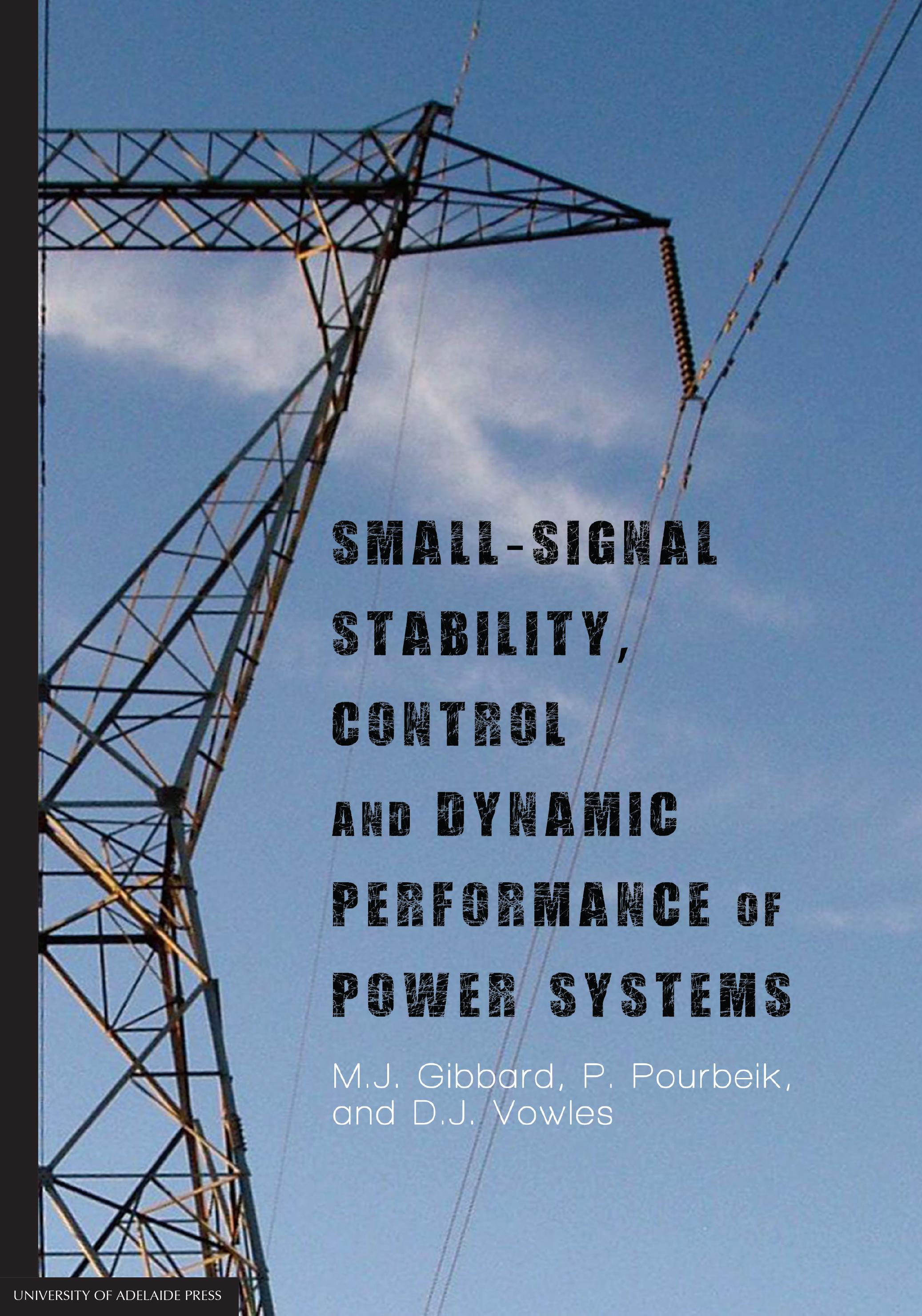 Small-signal stability, control and dynamic performance of power